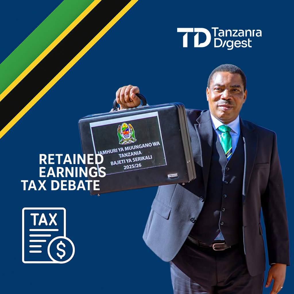 Tanzania retained earnings tax debate